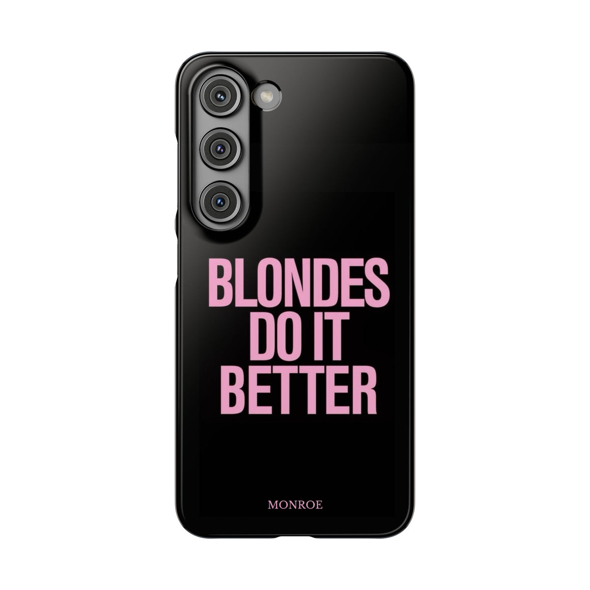 "Blondes Do It Better" Case