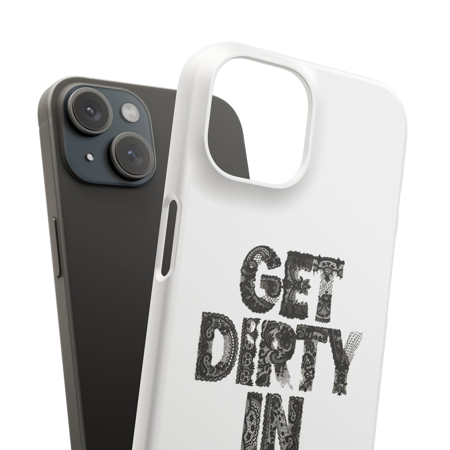 Get Dirty in Paris White Snap Case