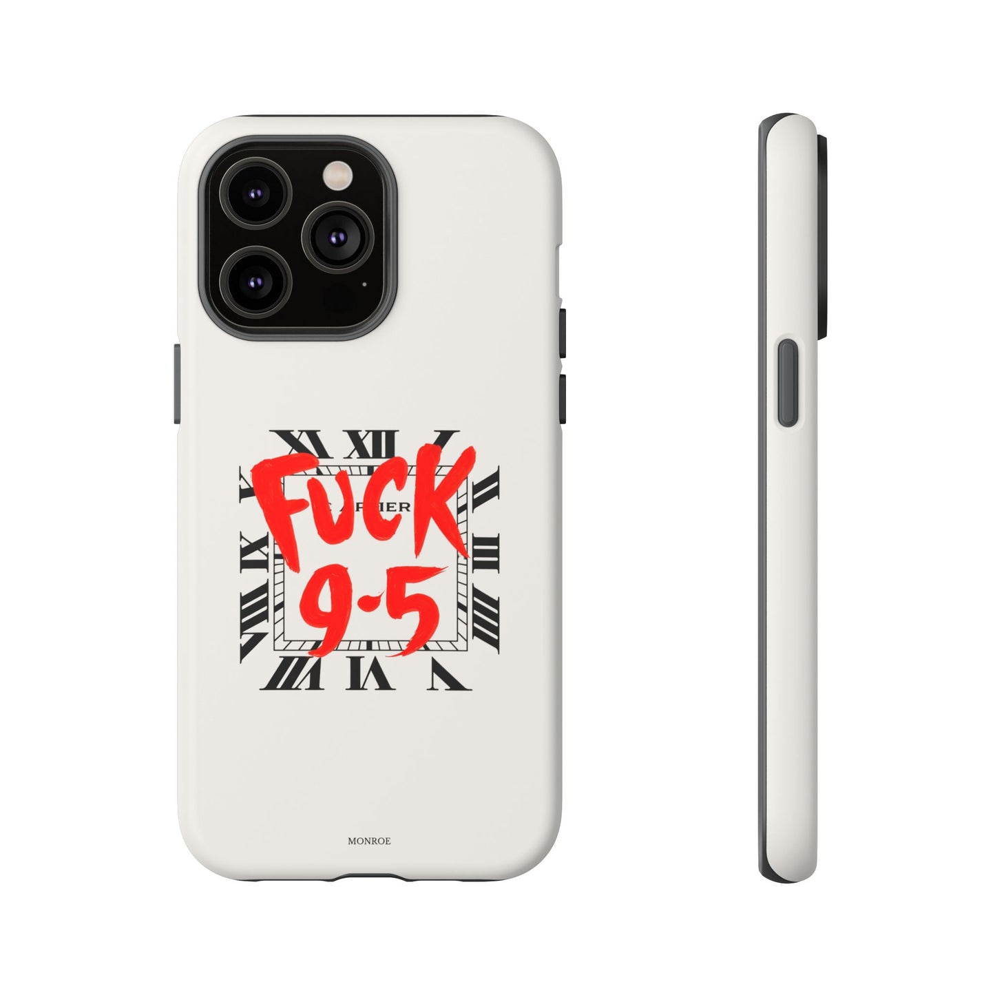No 9-5 Tough Case