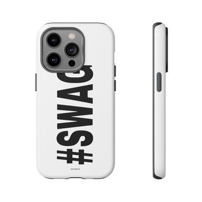 Original #SWAG Tough Case