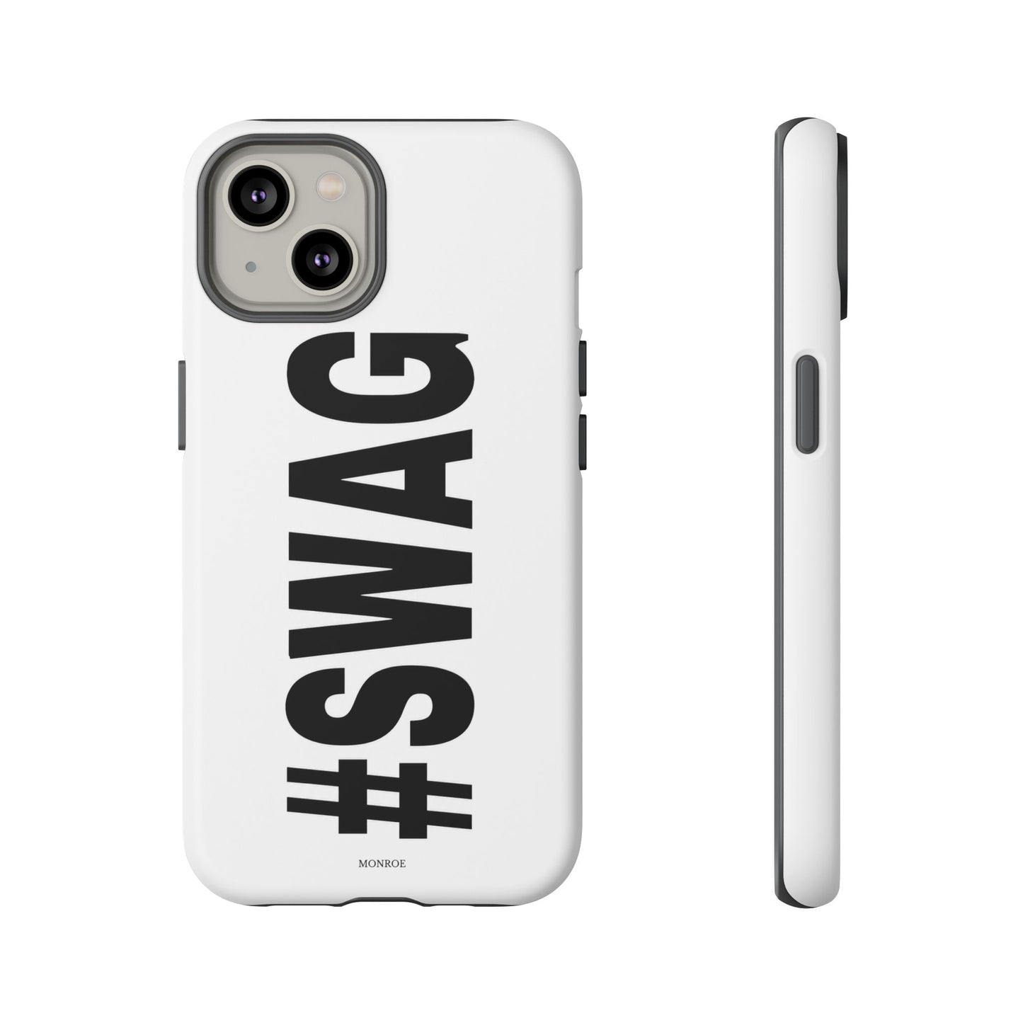 Original #SWAG Tough Case