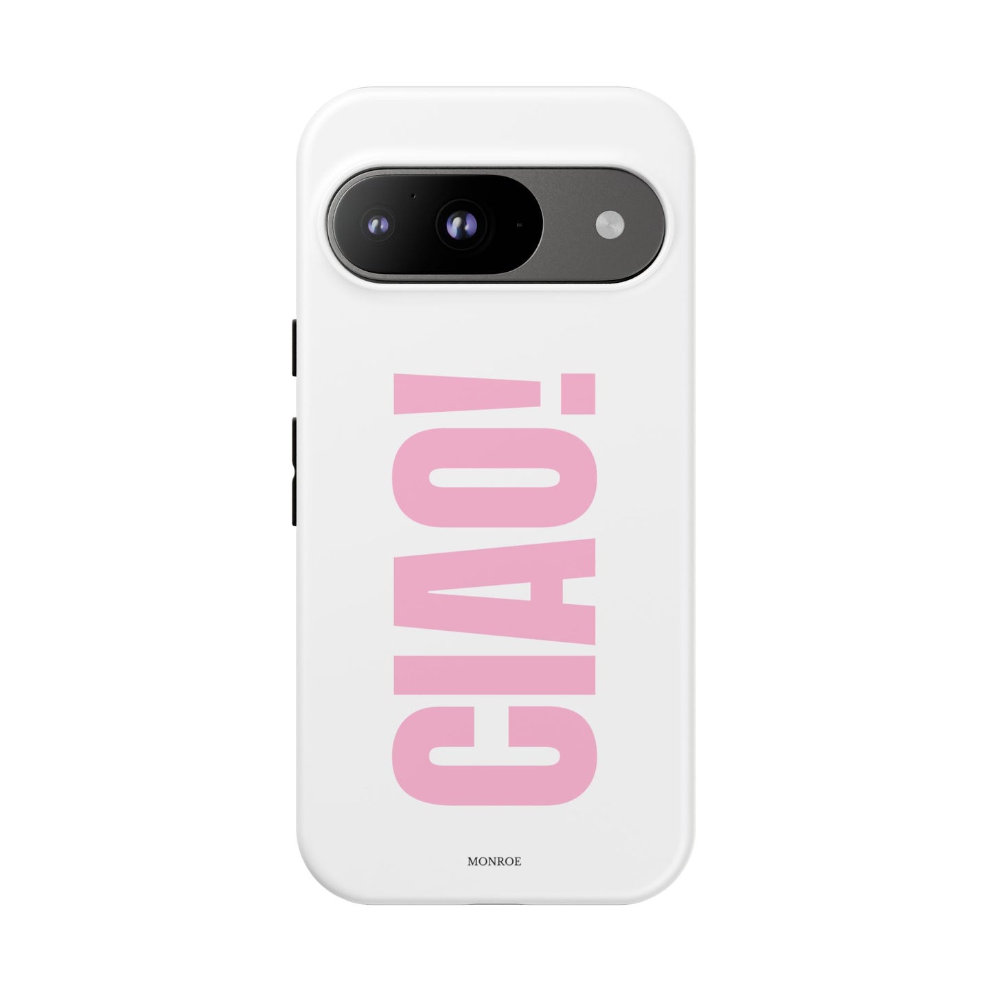Pink "CIAO!" Tough Case