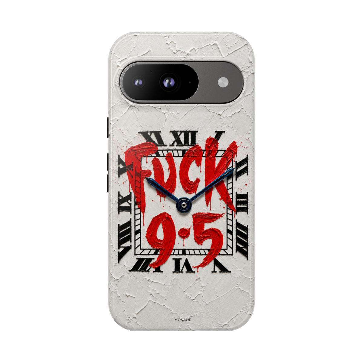 "F*** 9–5" Tough Case