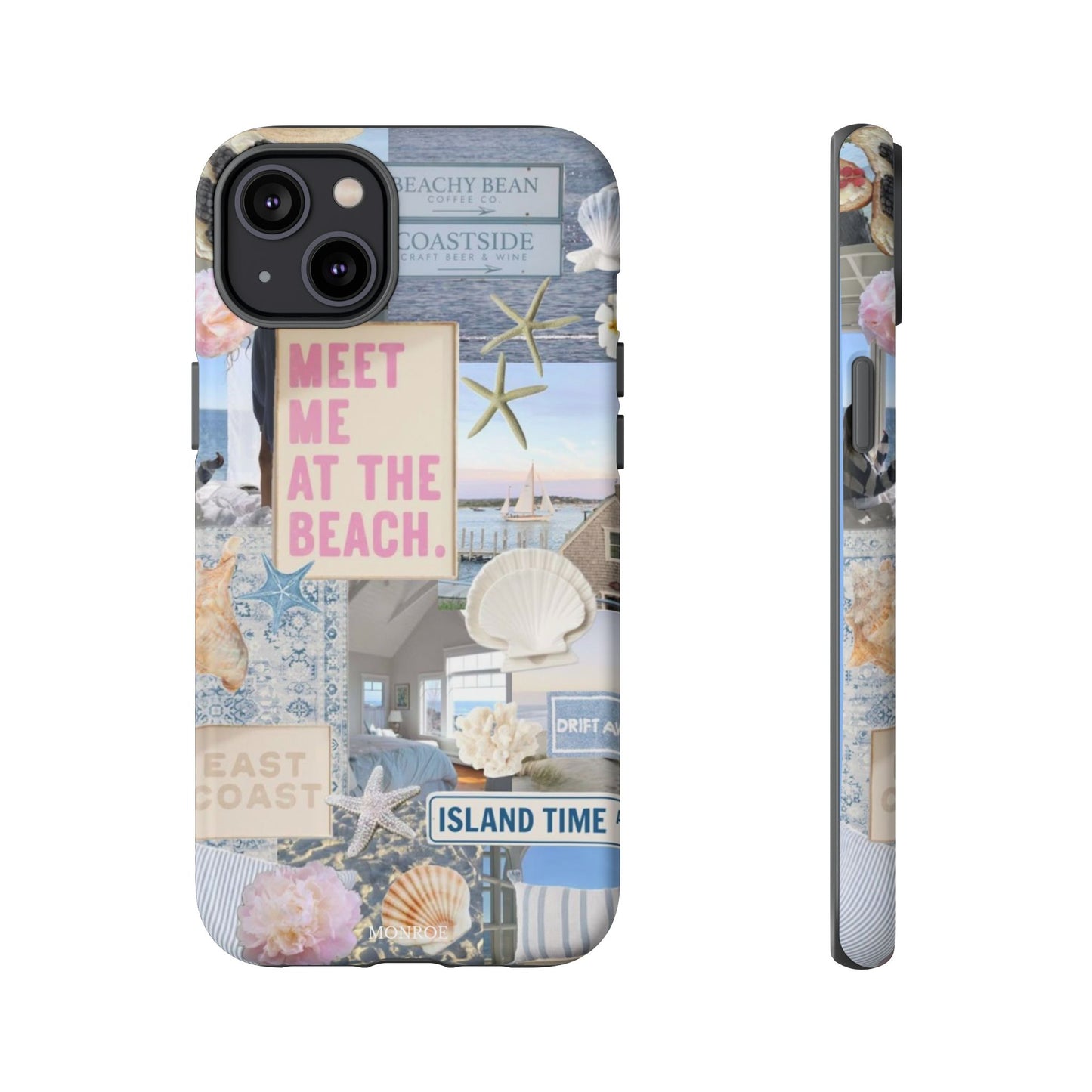 "Meet Me at the Beach" Coastal Tough Case
