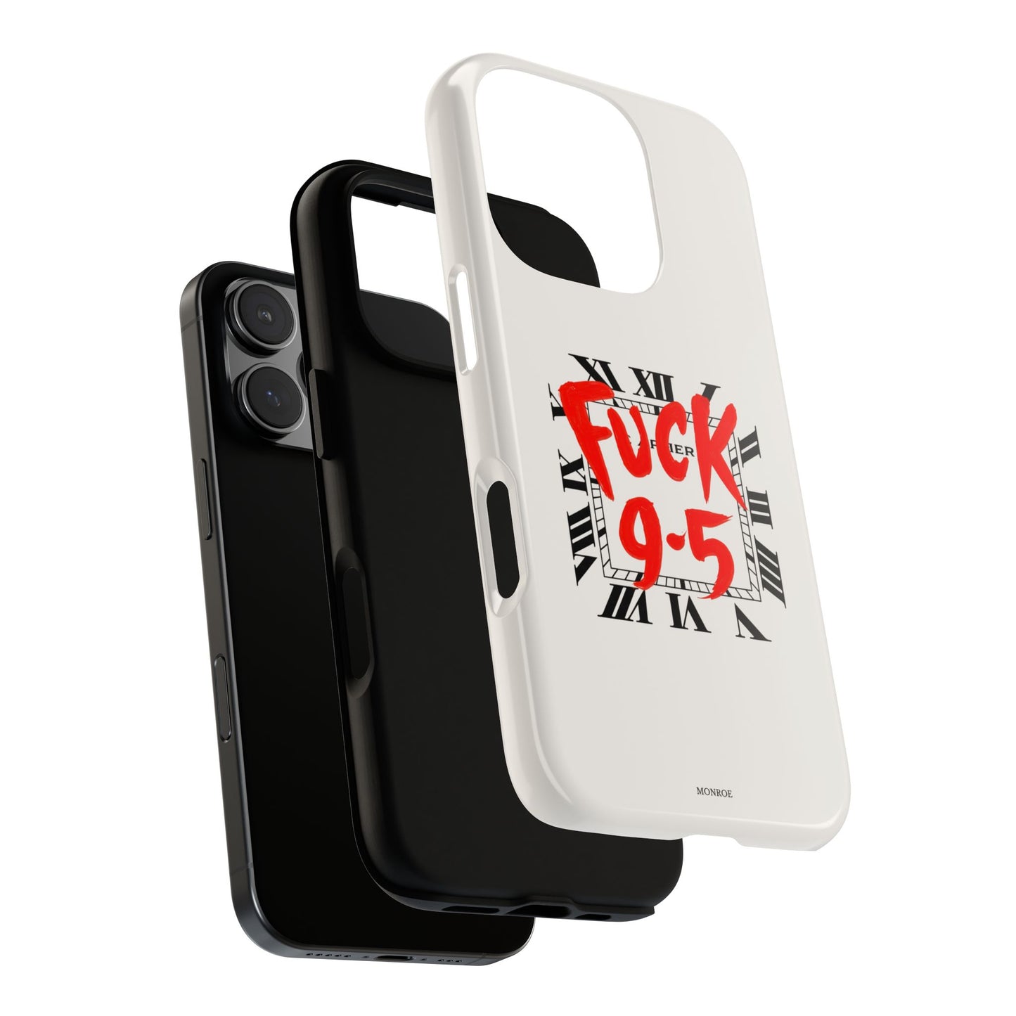 No 9-5 Tough Case