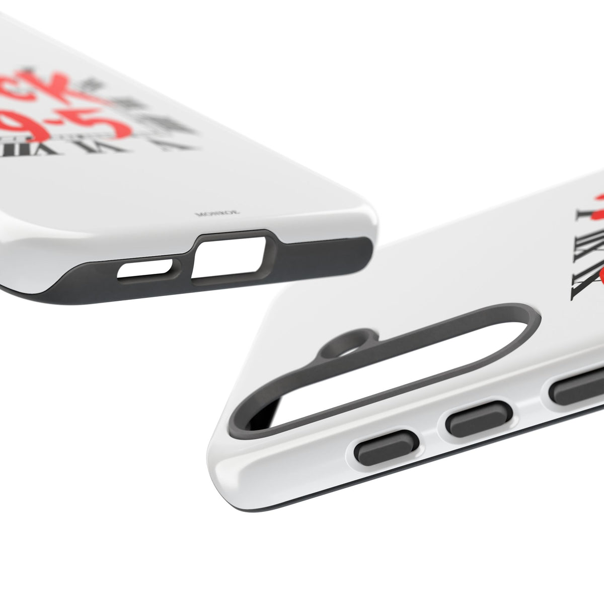 No 9-5 Tough Case