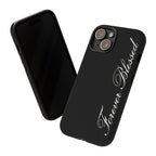 "Forever Blessed" Black Phone Cover