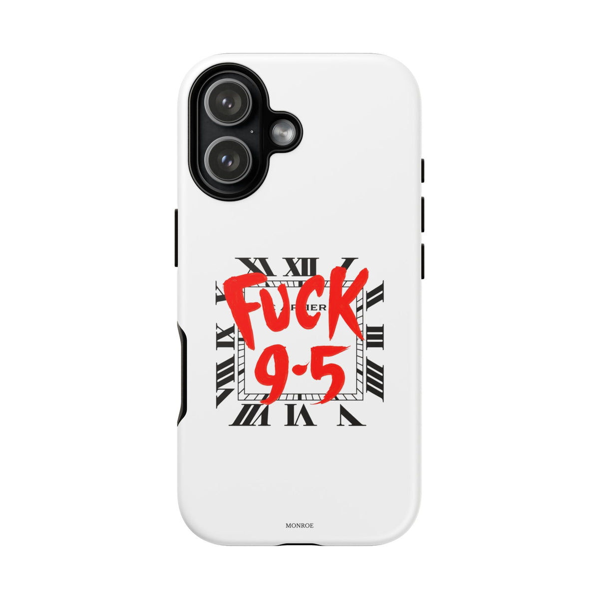 No 9-5 Tough Case