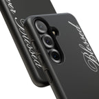 "Forever Blessed" Black Phone Cover