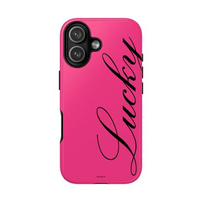 Hot Pink 'Lucky' Tough Case