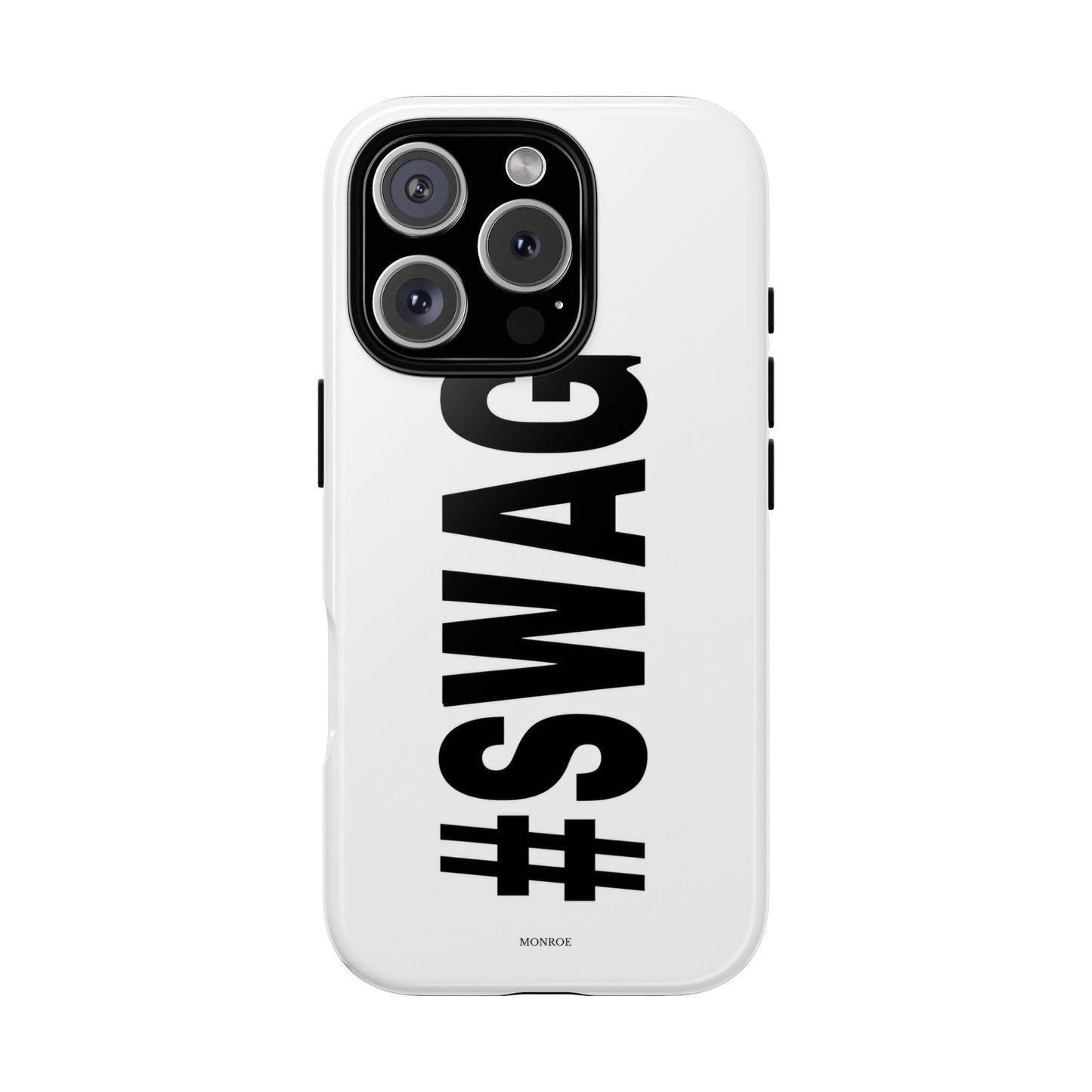Original #SWAG Tough Case