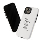 I Am a Rich Man Phone Case