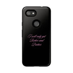 “I Will Only Get Richer and Prettier" Tough Phone Case
