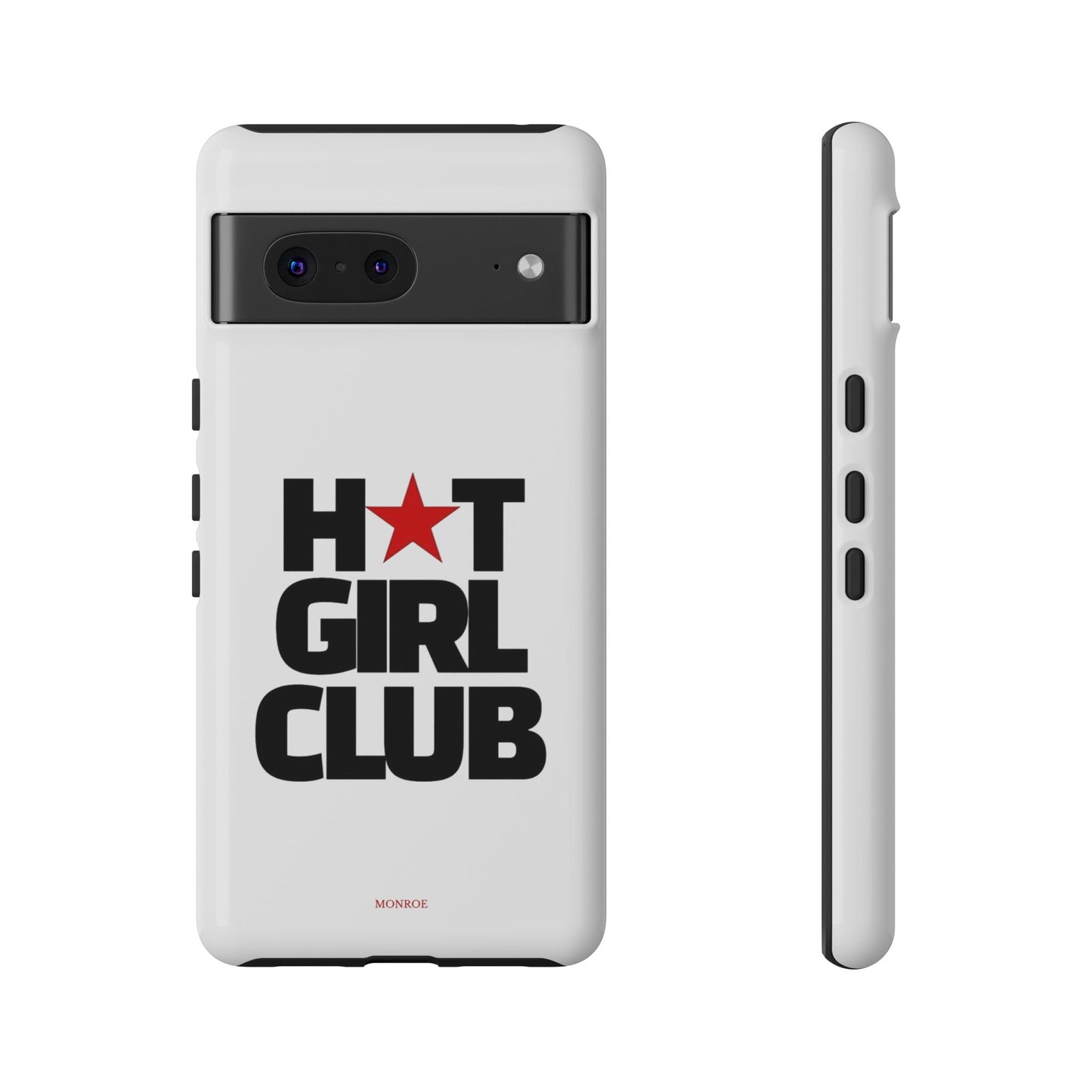 Hot Girl Club Tough Case