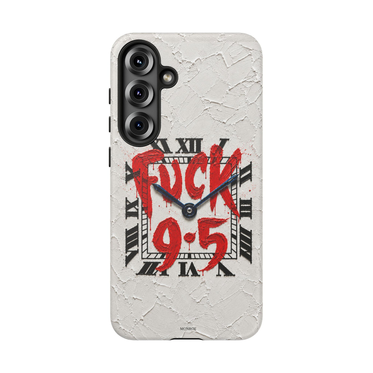 "F*** 9–5" Tough Case