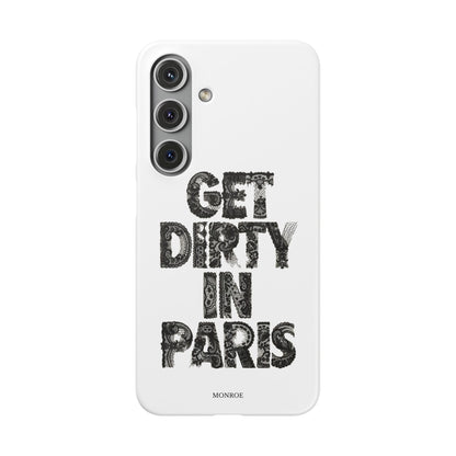 Get Dirty in Paris White Snap Case