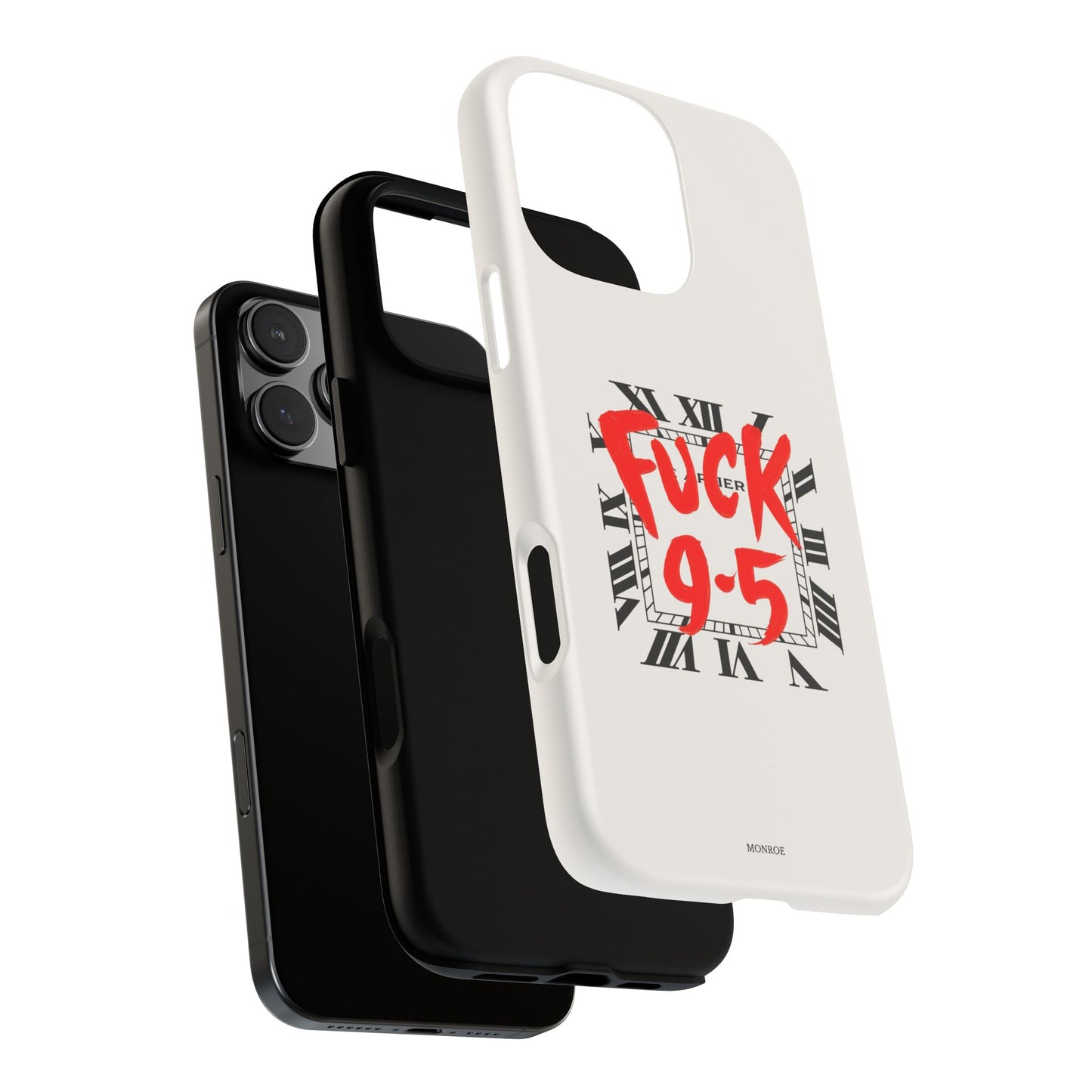 No 9-5 Tough Case