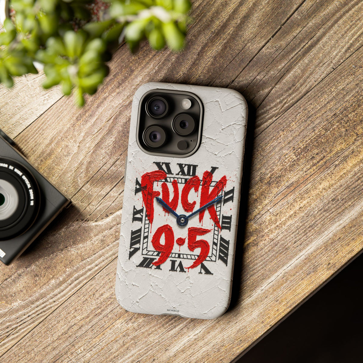 "F*** 9–5" Tough Case