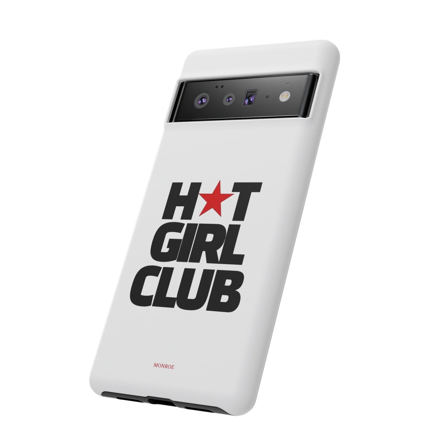 Hot Girl Club Tough Case