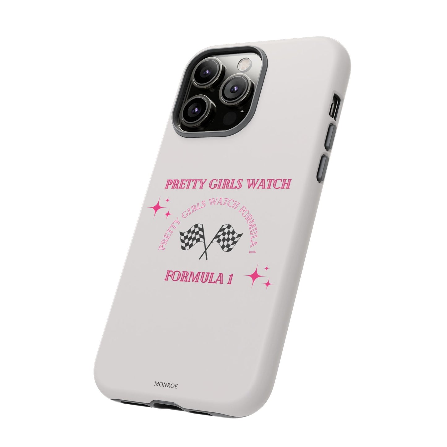 “Pretty Girls Watch Formula 1” Tough Case