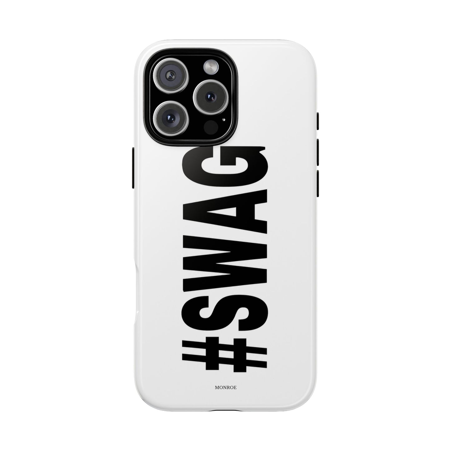 Original #SWAG Tough Case