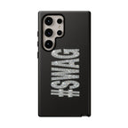 #SWAG Tough Phone Case