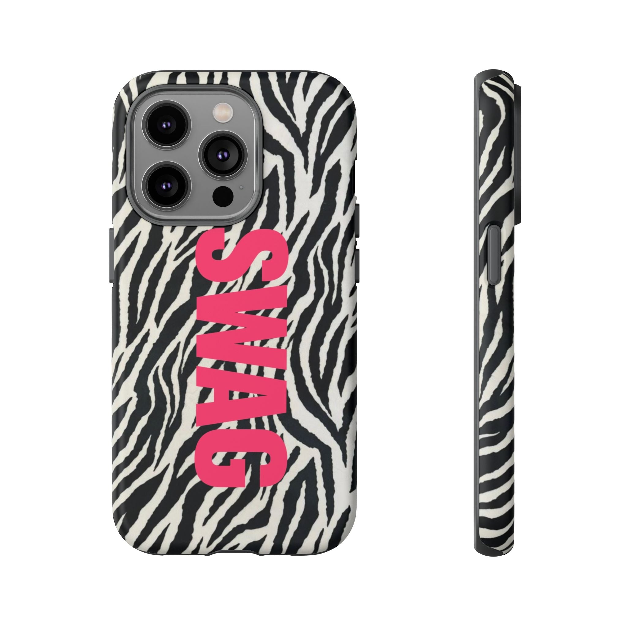 'SWAG' Zebra Print Tough Case