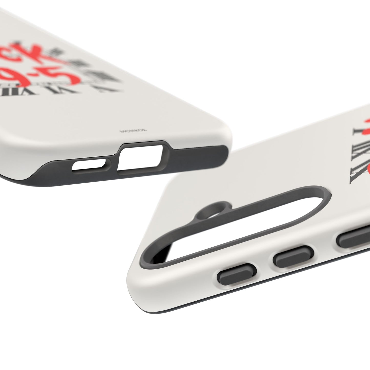 No 9-5 Tough Case