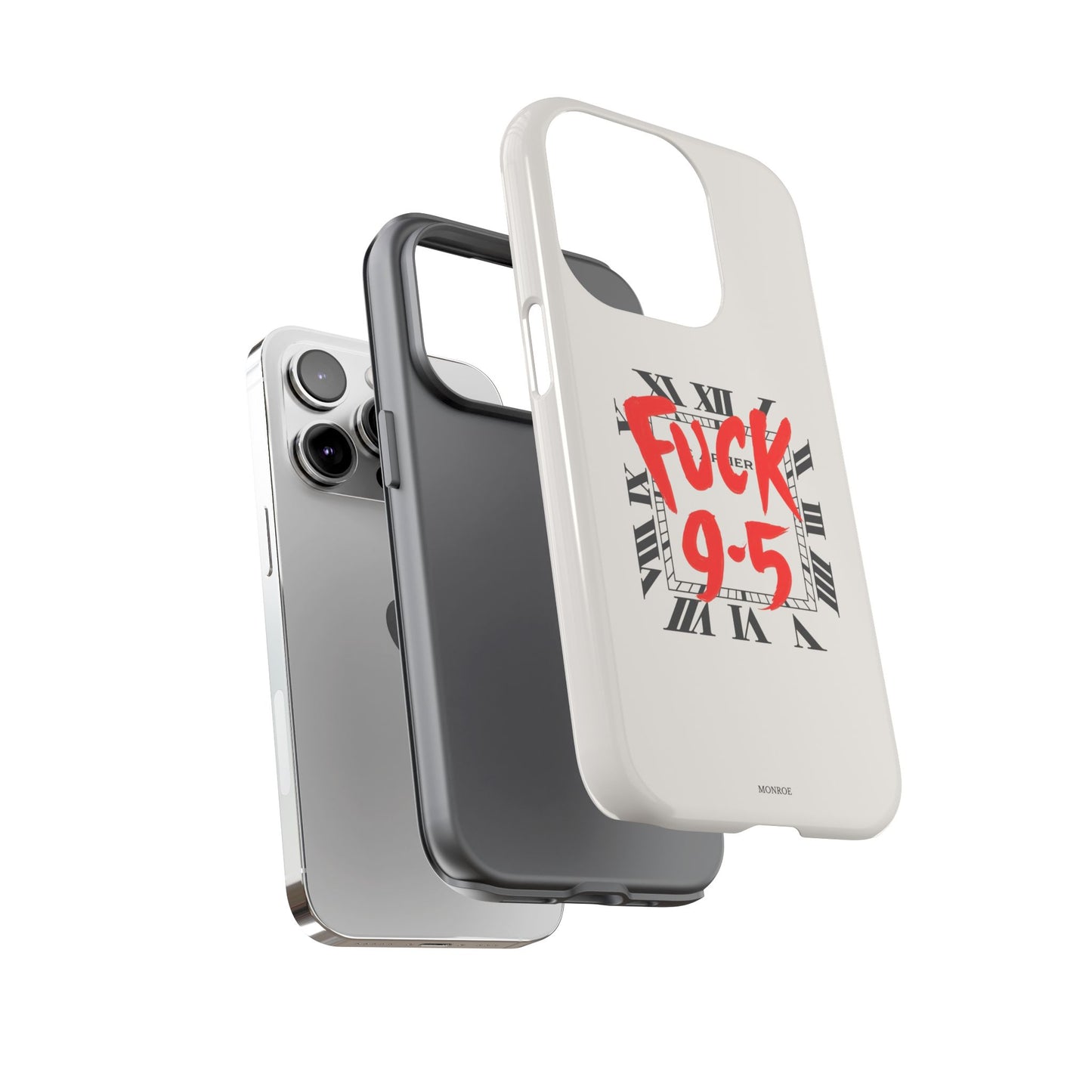 No 9-5 Tough Case