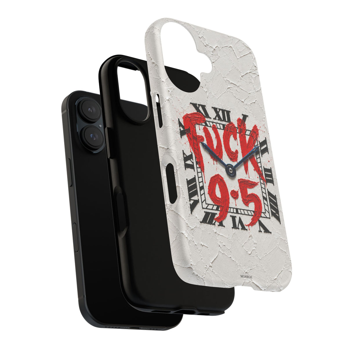 "F*** 9–5" Tough Case