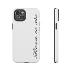 Born To Die Phone Case