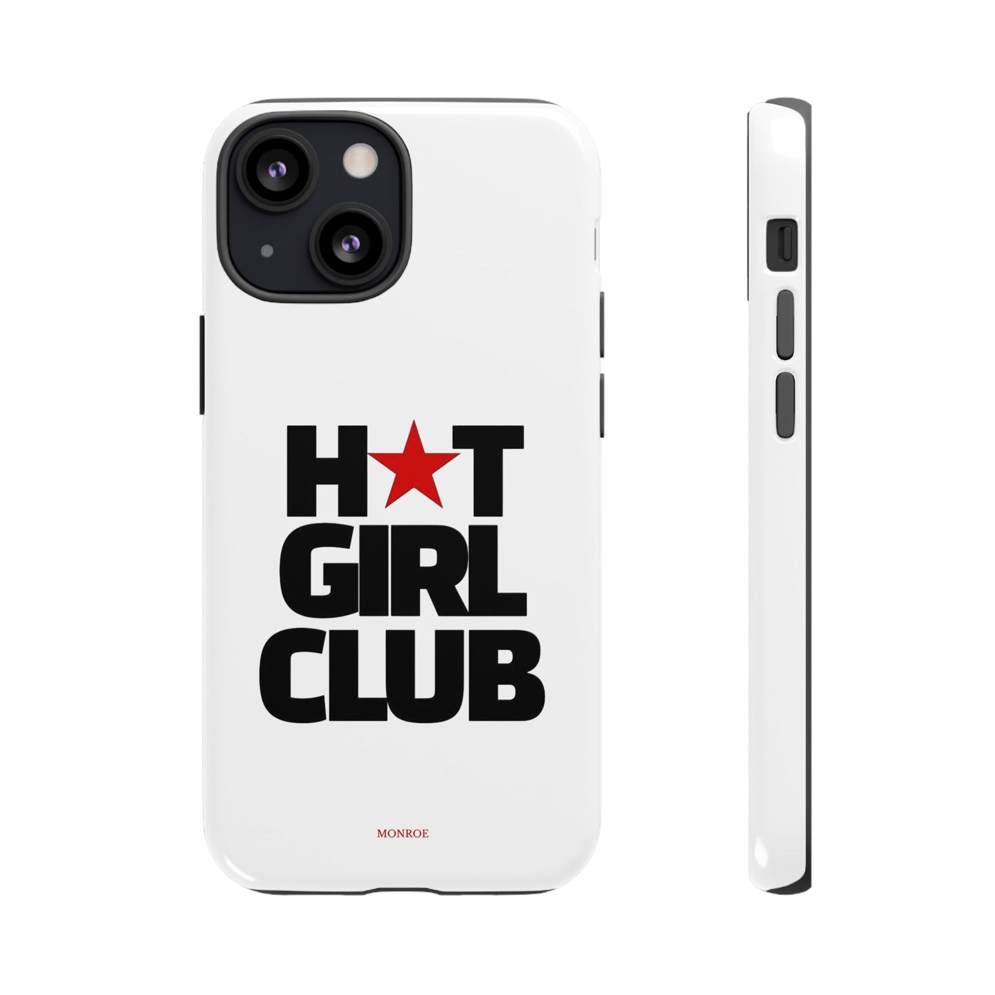 Hot Girl Club Tough Case