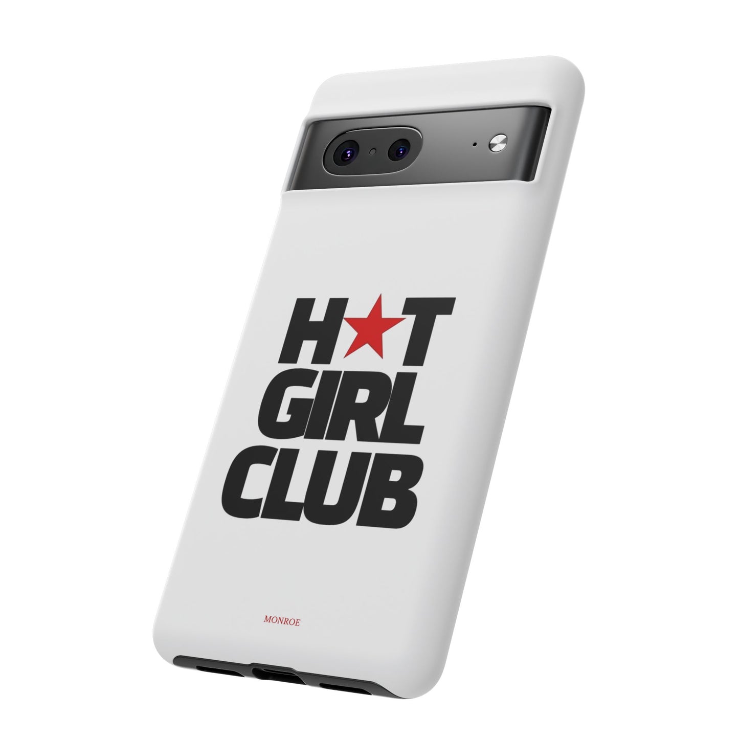 Hot Girl Club Tough Case