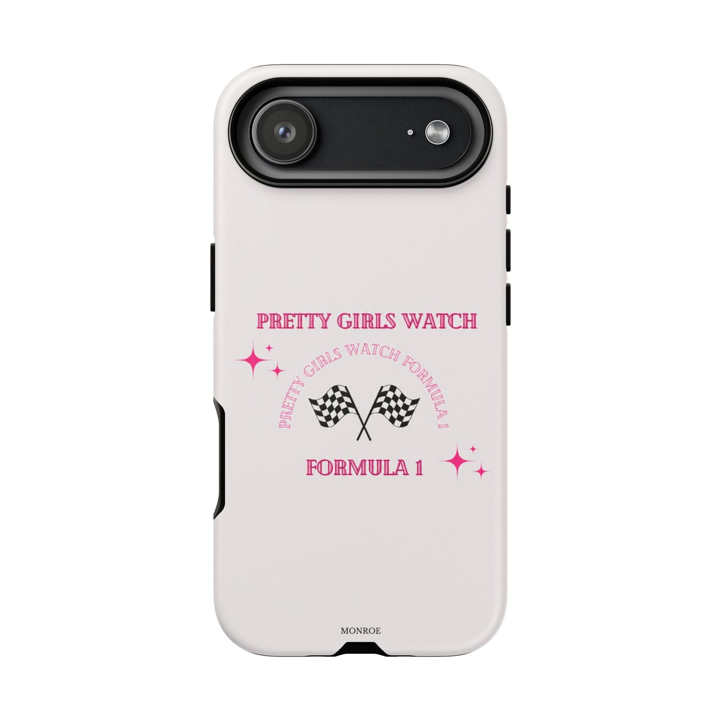 “Pretty Girls Watch Formula 1” Tough Case