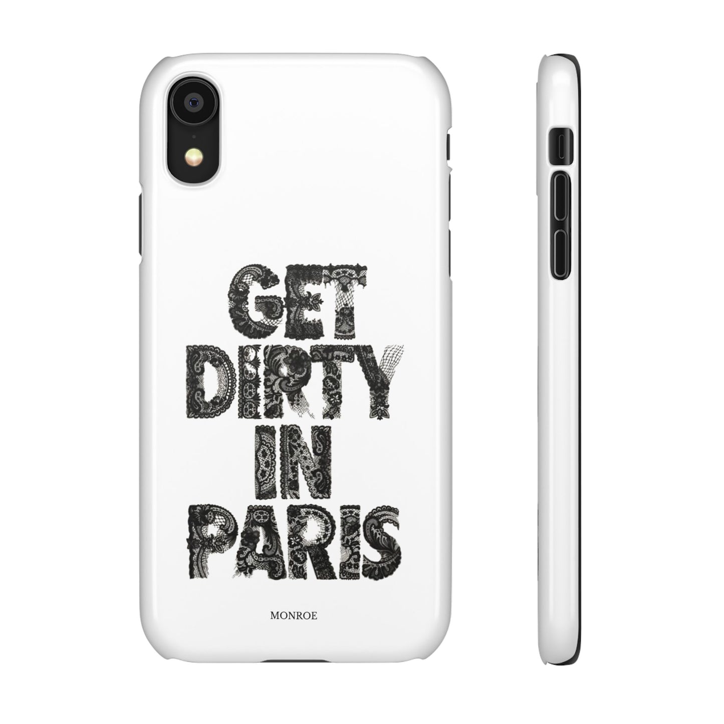 Get Dirty in Paris White Snap Case