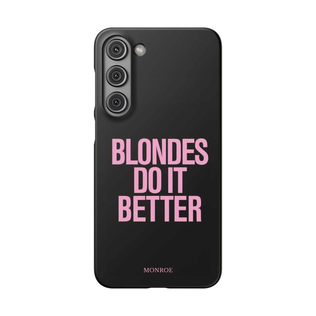 "Blondes Do It Better" Case