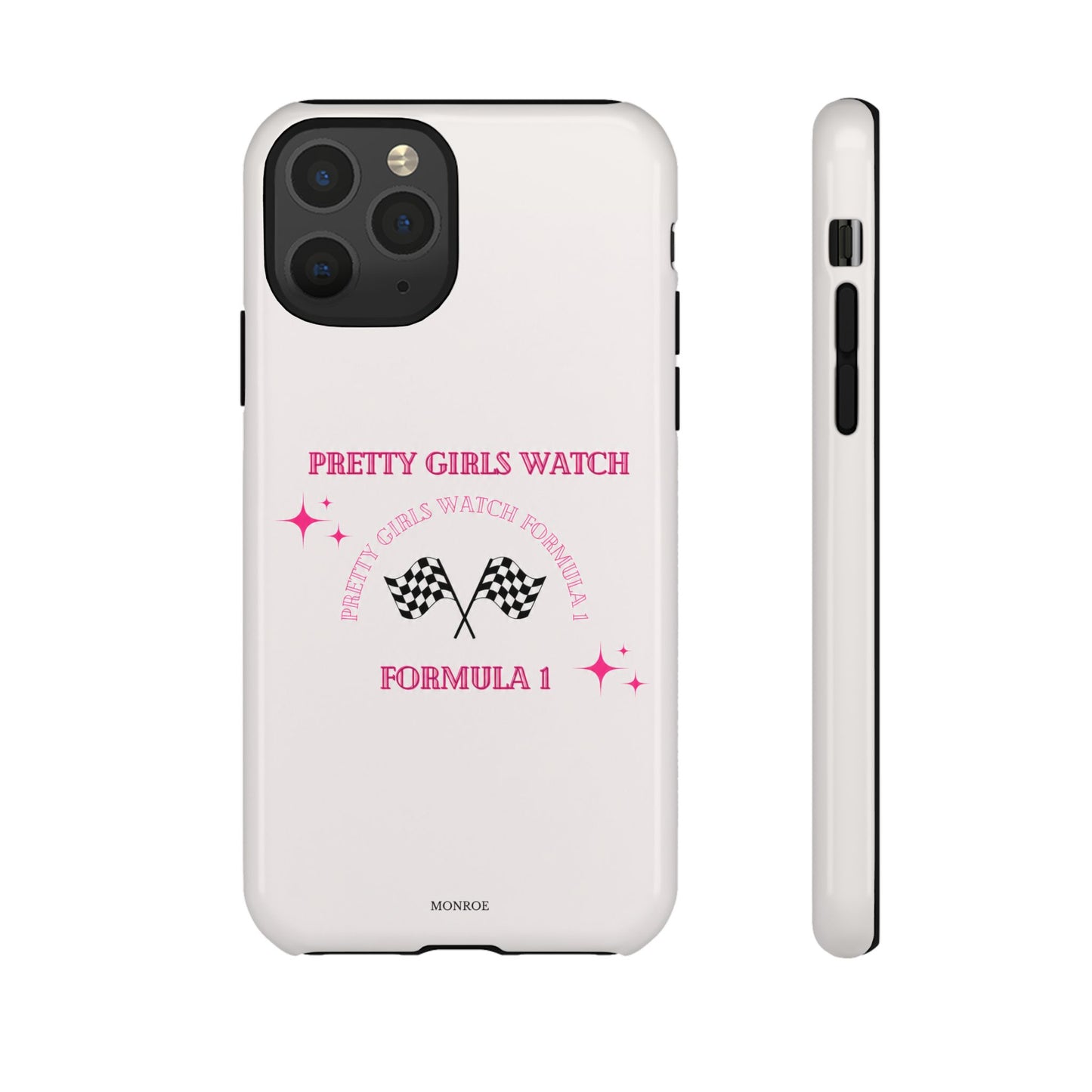 “Pretty Girls Watch Formula 1” Tough Case