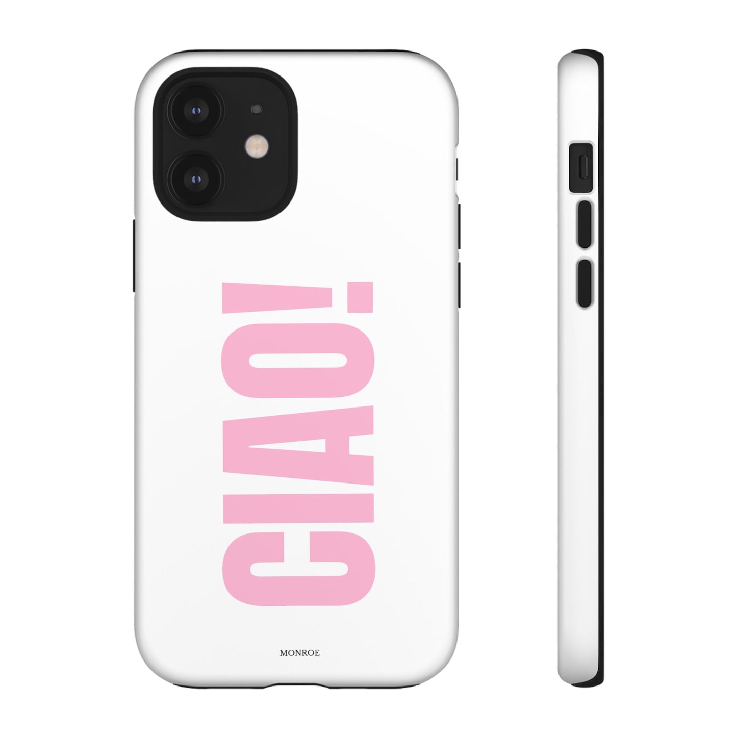 Pink "CIAO!" Tough Case