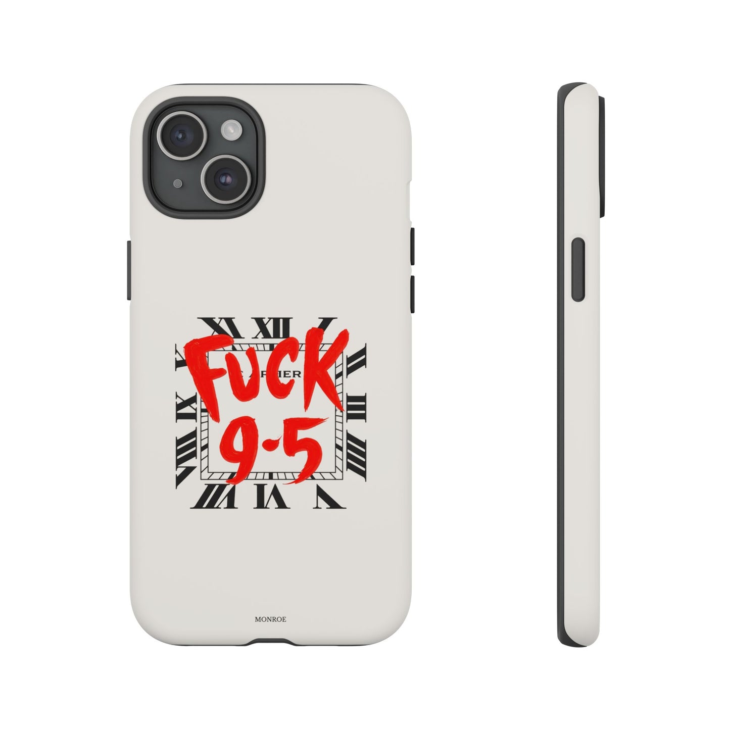 No 9-5 Tough Case