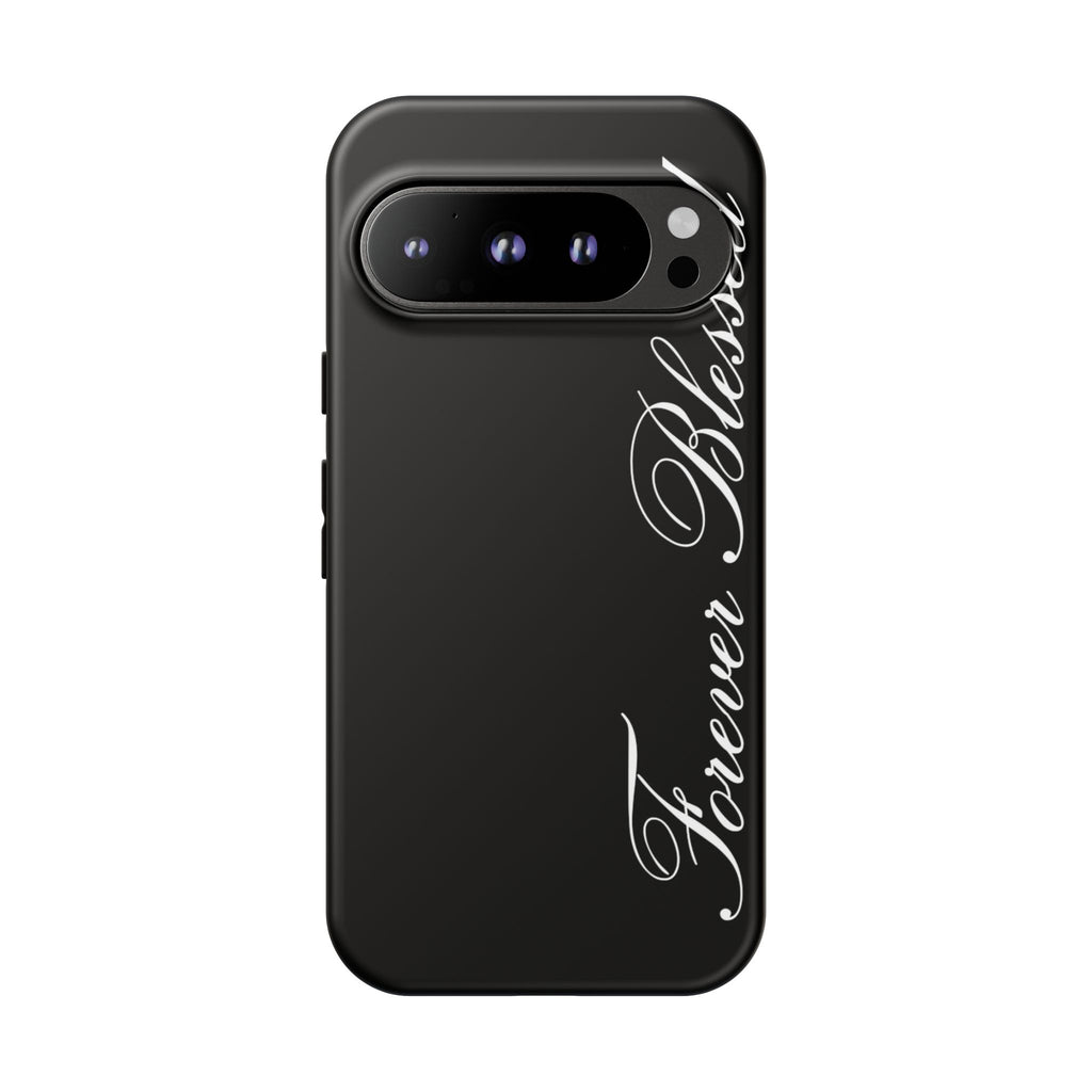 "Forever Blessed" Black Phone Cover