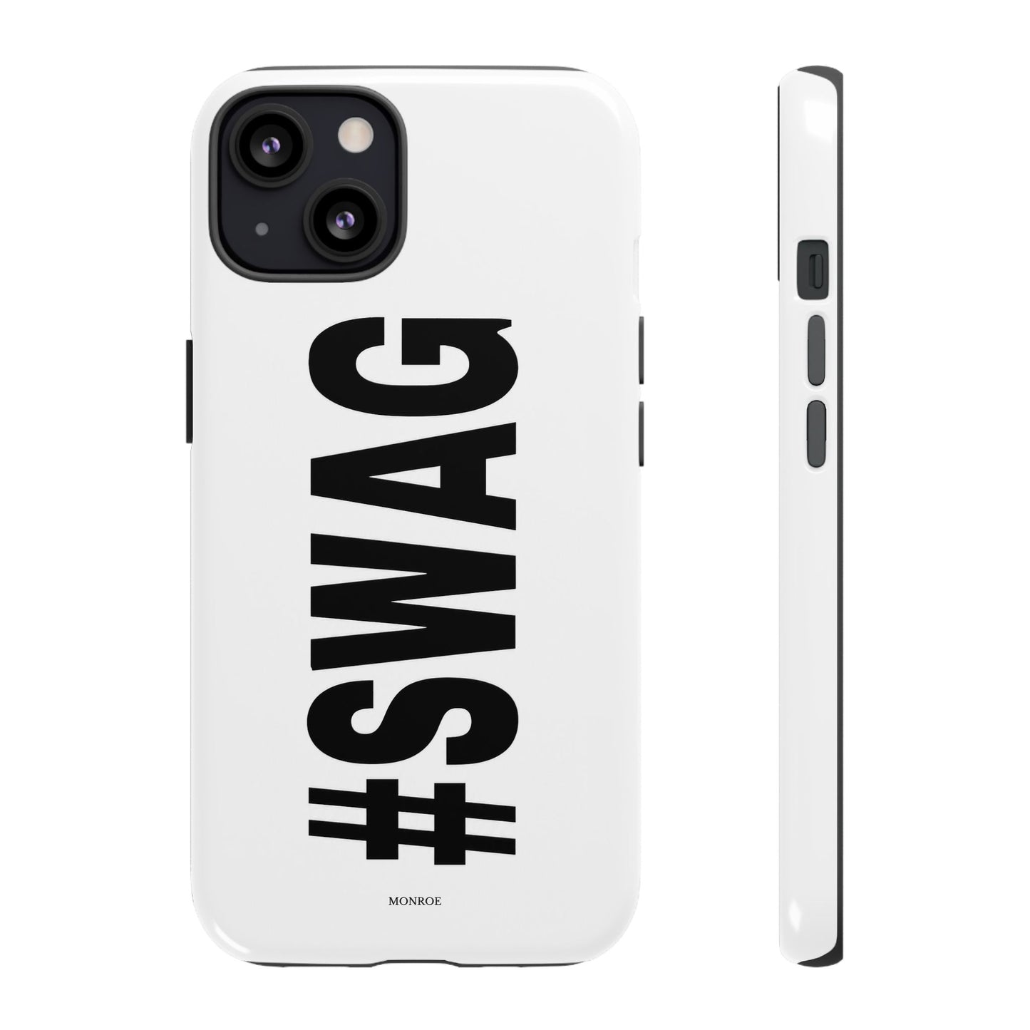 Original #SWAG Tough Case