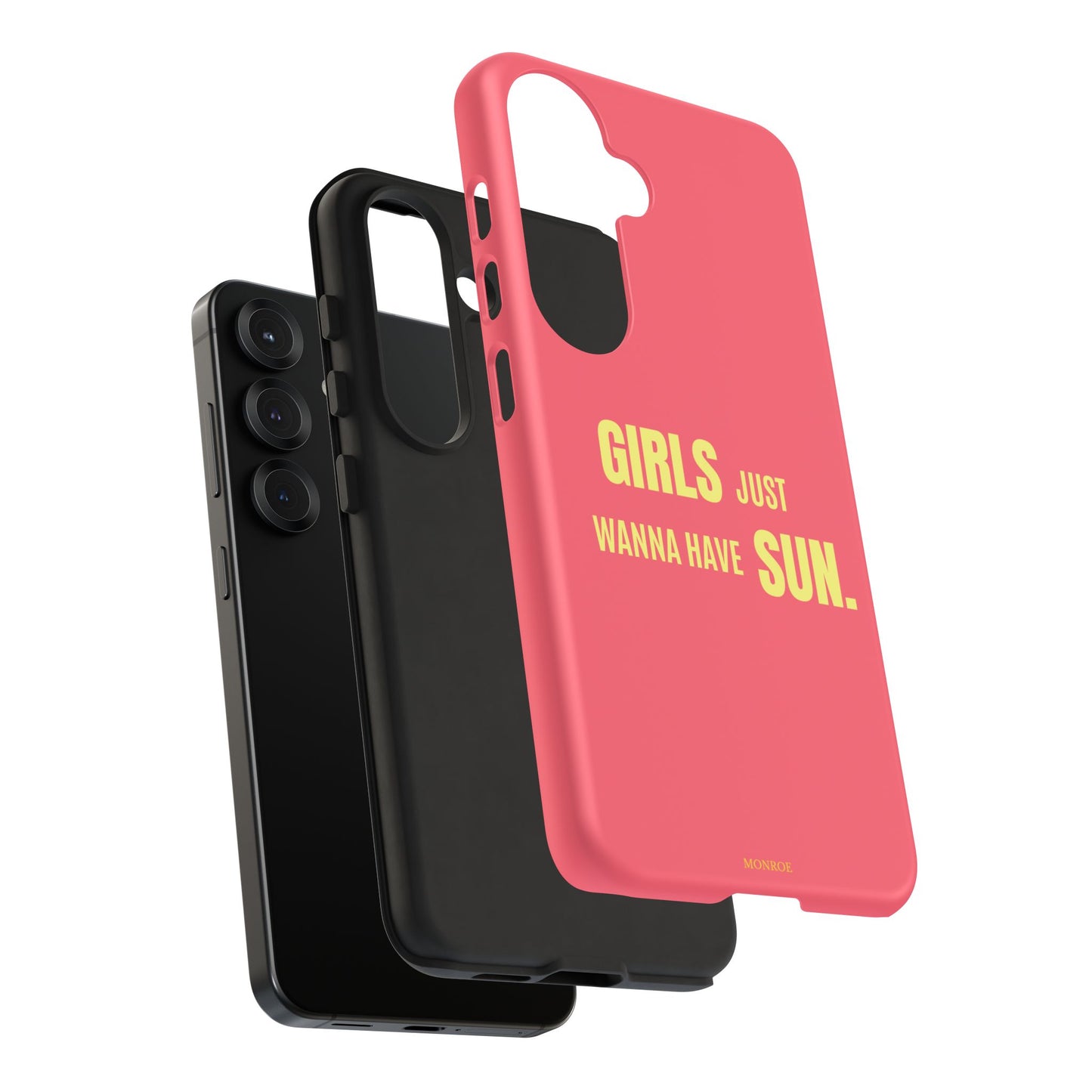 Girls Just Wanna Have Sun Tough Case