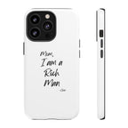 I Am a Rich Man Phone Case