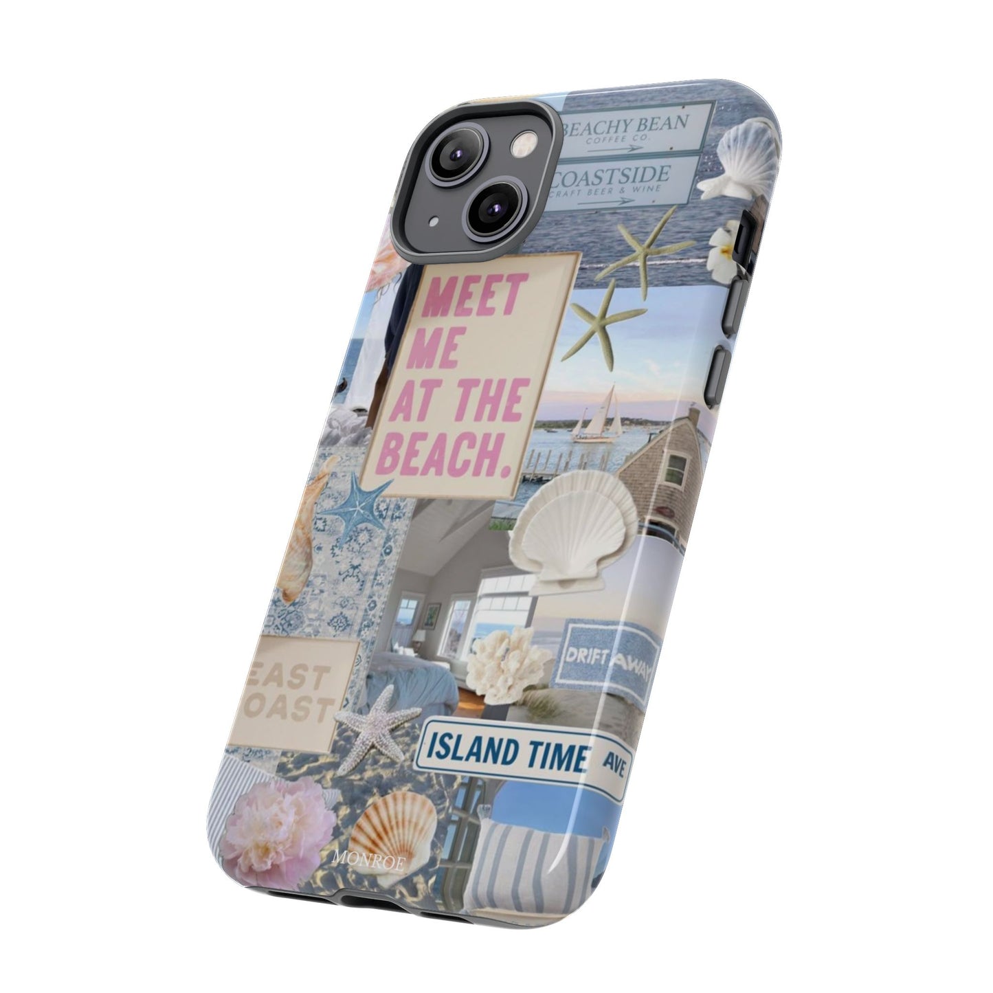 "Meet Me at the Beach" Coastal Tough Case