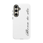 Born To Die Phone Case
