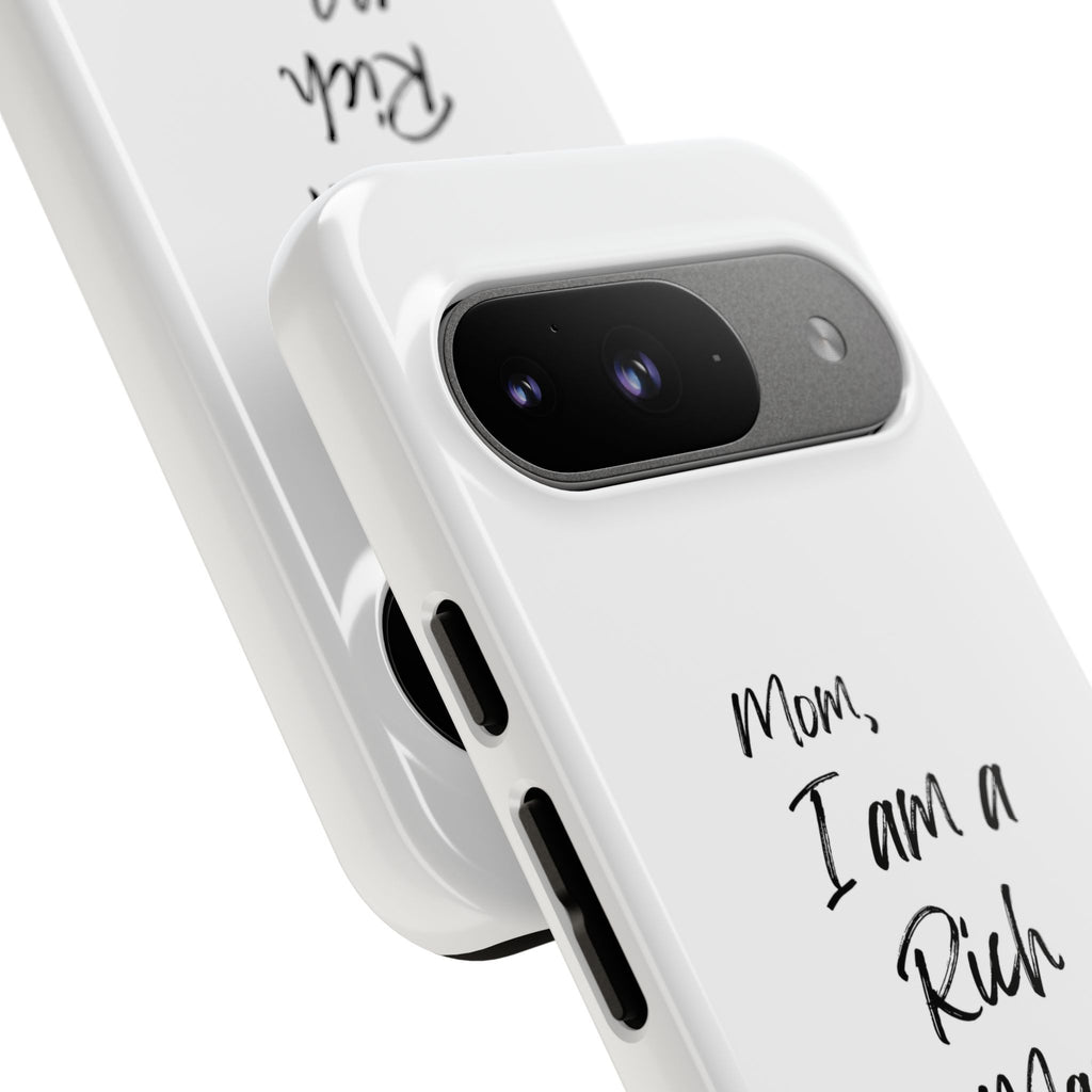 I Am a Rich Man Phone Case