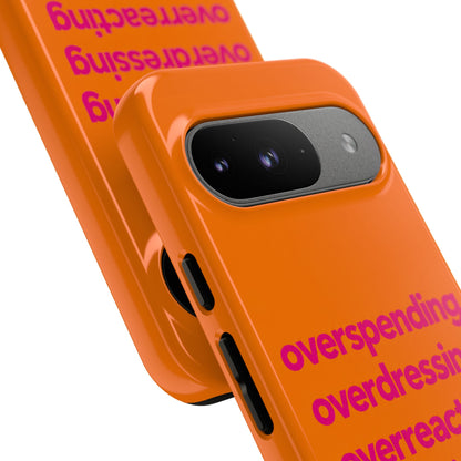 Overspending Tough Case