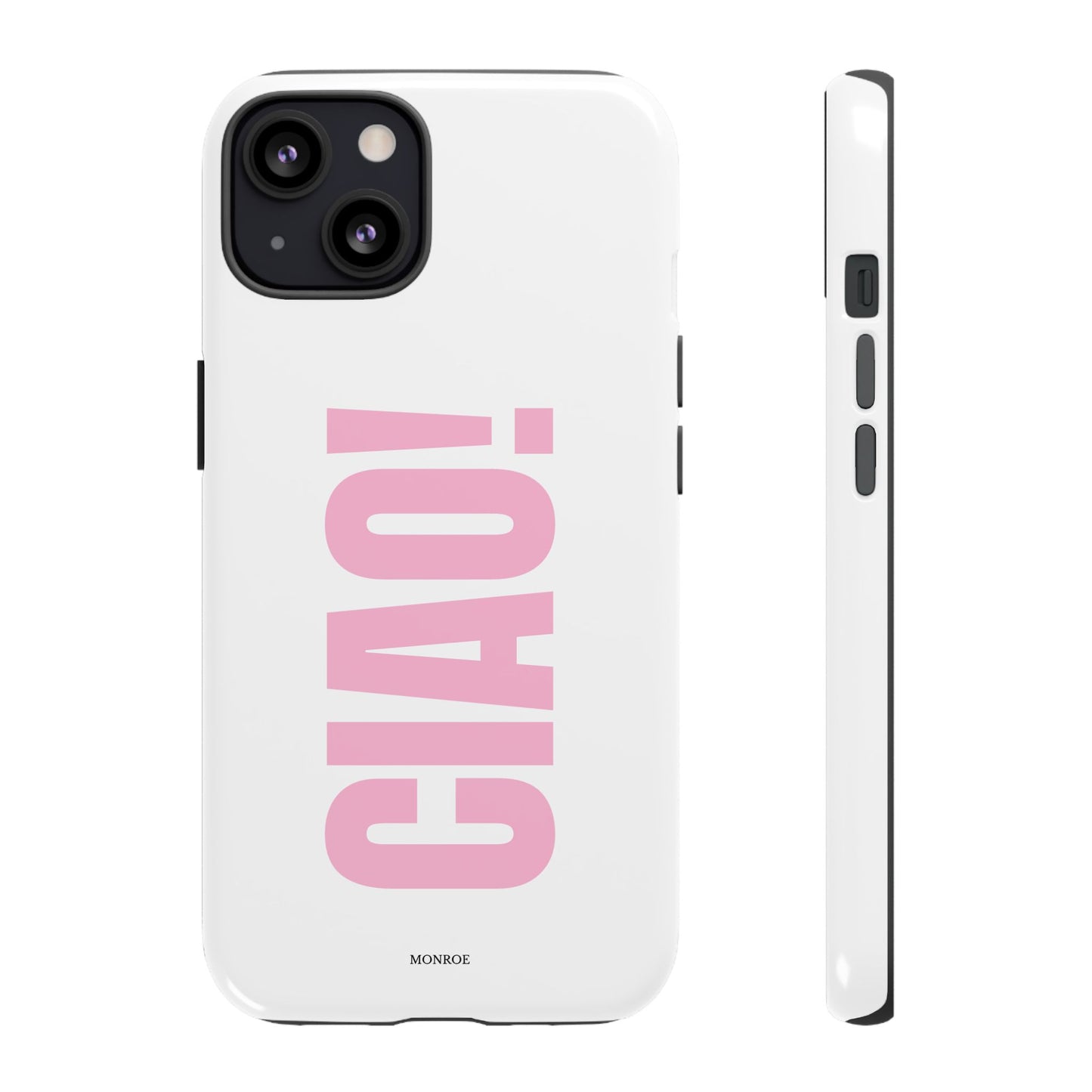 Pink "CIAO!" Tough Case