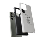 I Am a Rich Man Phone Case