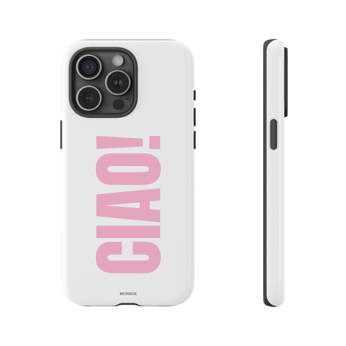 Pink "CIAO!" Tough Case